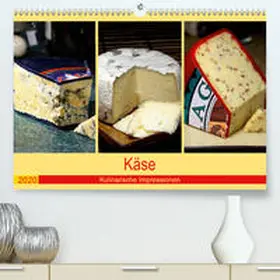 Lehmann (Hrsg.) |  Käse 2020. Kulinarische Impressionen(Premium, hochwertiger DIN A2 Wandkalender 2020, Kunstdruck in Hochglanz) | Sonstiges |  Sack Fachmedien