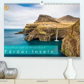 Feiner |  Traumlandschaft im Nordatlantik. Färöer Inseln(Premium, hochwertiger DIN A2 Wandkalender 2020, Kunstdruck in Hochglanz) | Sonstiges |  Sack Fachmedien