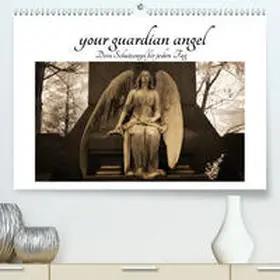 Buchmann |  your guardian angel - Dein Schutzengel für jeden Tag(Premium, hochwertiger DIN A2 Wandkalender 2020, Kunstdruck in Hochglanz) | Sonstiges |  Sack Fachmedien