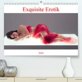 Docskh |  Exquisite Erotik(Premium, hochwertiger DIN A2 Wandkalender 2020, Kunstdruck in Hochglanz) | Sonstiges |  Sack Fachmedien