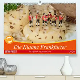 Adam |  Die Klaane Frankfurter(Premium, hochwertiger DIN A2 Wandkalender 2020, Kunstdruck in Hochglanz) | Sonstiges |  Sack Fachmedien