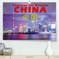 Pohl |  China - Tradition und Moderne(Premium, hochwertiger DIN A2 Wandkalender 2020, Kunstdruck in Hochglanz) | Sonstiges |  Sack Fachmedien