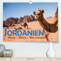 Pohl |  Jordanien - Wadis - Wüste - Weltwunder(Premium, hochwertiger DIN A2 Wandkalender 2020, Kunstdruck in Hochglanz) | Sonstiges |  Sack Fachmedien