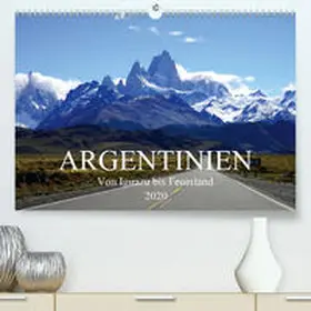 Richter |  Argentinien - Von Iguazu bis Feuerland(Premium, hochwertiger DIN A2 Wandkalender 2020, Kunstdruck in Hochglanz) | Sonstiges |  Sack Fachmedien