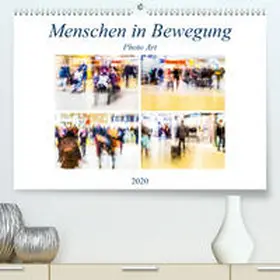 Hasche |  Menschen in Bewegung(Premium, hochwertiger DIN A2 Wandkalender 2020, Kunstdruck in Hochglanz) | Sonstiges |  Sack Fachmedien