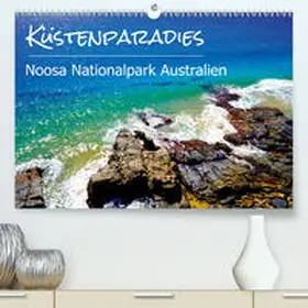 Busse |  Küstenparadies - Noosa Nationalpark Australien(Premium, hochwertiger DIN A2 Wandkalender 2020, Kunstdruck in Hochglanz) | Sonstiges |  Sack Fachmedien