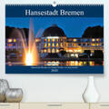 Siebert |  Hansestadt Bremen zur blauen Stunde(Premium, hochwertiger DIN A2 Wandkalender 2020, Kunstdruck in Hochglanz) | Sonstiges |  Sack Fachmedien