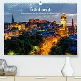 Müller |  Edinburgh - Impressionen aus der schottischen Hauptstadt(Premium, hochwertiger DIN A2 Wandkalender 2020, Kunstdruck in Hochglanz) | Sonstiges |  Sack Fachmedien