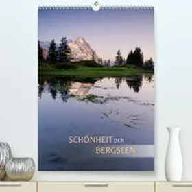 Dreher |  Schönheit der Bergseen(Premium, hochwertiger DIN A2 Wandkalender 2020, Kunstdruck in Hochglanz) | Sonstiges |  Sack Fachmedien