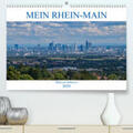 Werner |  Mein Rhein-Main - Bilder aus Südhessen(Premium, hochwertiger DIN A2 Wandkalender 2020, Kunstdruck in Hochglanz) | Sonstiges |  Sack Fachmedien