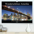 - Stefan Schröder / Schröder |  Wunderschönes Amerika(Premium, hochwertiger DIN A2 Wandkalender 2020, Kunstdruck in Hochglanz) | Sonstiges |  Sack Fachmedien