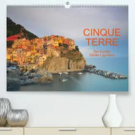 Ratzer |  Cinque Terre - die bunten Dörfer Liguriens(Premium, hochwertiger DIN A2 Wandkalender 2020, Kunstdruck in Hochglanz) | Sonstiges |  Sack Fachmedien