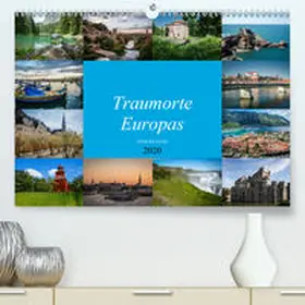 Lenz |  Traumorte Europas(Premium, hochwertiger DIN A2 Wandkalender 2020, Kunstdruck in Hochglanz) | Sonstiges |  Sack Fachmedien