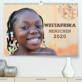 Gerner-Haudum |  Westafrika Menschen 2020(Premium, hochwertiger DIN A2 Wandkalender 2020, Kunstdruck in Hochglanz) | Sonstiges |  Sack Fachmedien