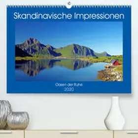 Pantke |  Skandinavische Impressionen - Oasen der Ruhe(Premium, hochwertiger DIN A2 Wandkalender 2020, Kunstdruck in Hochglanz) | Sonstiges |  Sack Fachmedien