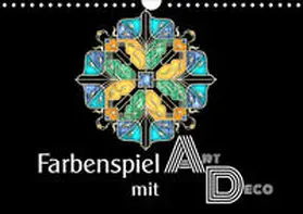 Lucia |  Farbenspiel mit Art Déco (Wandkalender 2020 DIN A4 quer) | Sonstiges |  Sack Fachmedien