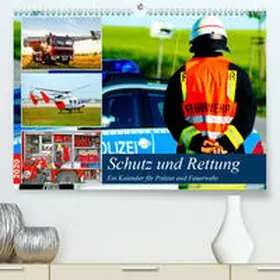 Lehmann (Hrsg.) |  Schutz und Rettung 2020. Ein Kalender für Polizei und Feuerwehr(Premium, hochwertiger DIN A2 Wandkalender 2020, Kunstdruck in Hochglanz) | Sonstiges |  Sack Fachmedien