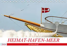 Boockhoff |  Heimat-Hafen-Meer (Tischkalender 2020 DIN A5 quer) | Sonstiges |  Sack Fachmedien