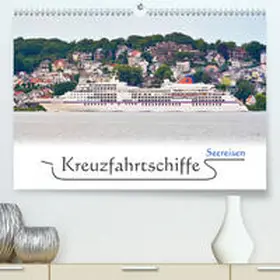 Kulartz |  Kreuzfahrtschiffe Seereisen(Premium, hochwertiger DIN A2 Wandkalender 2020, Kunstdruck in Hochglanz) | Sonstiges |  Sack Fachmedien