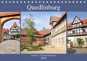 Thauwald |  Quedlinburg - Stadt mit 1.200 Fachwerkhäusern (Tischkalender 2020 DIN A5 quer) | Sonstiges |  Sack Fachmedien
