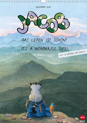Hartmann |  Kater Jacob: Das Leben ist schön, it´s a wonderful life (Wandkalender 2020 DIN A3 hoch) | Sonstiges |  Sack Fachmedien