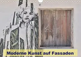 2019 by Atlantismedia |  Moderne Kunst auf Fassaden (Wandkalender 2020 DIN A4 quer) | Sonstiges |  Sack Fachmedien