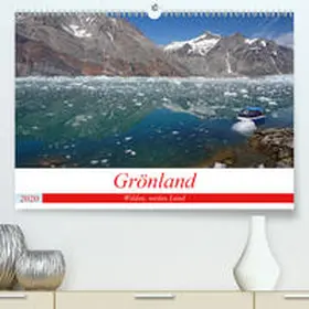 Pantke |  Grönland - Wildes, weites Land(Premium, hochwertiger DIN A2 Wandkalender 2020, Kunstdruck in Hochglanz) | Sonstiges |  Sack Fachmedien