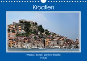 Frank |  Kroatien -  Wasser, Berge, schöne Städte (Wandkalender 2020 DIN A4 quer) | Sonstiges |  Sack Fachmedien