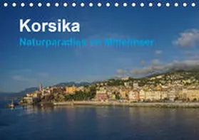 Czermak |  Korsika - Naturparadis im Mittelmeer (Tischkalender 2020 DIN A5 quer) | Sonstiges |  Sack Fachmedien