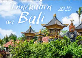 Gann |  Innehalten auf Bali (Wandkalender 2020 DIN A2 quer) | Sonstiges |  Sack Fachmedien