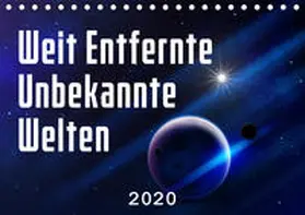 Gann |  Weit entfernte unbekannte Welten (Tischkalender 2020 DIN A5 quer) | Sonstiges |  Sack Fachmedien