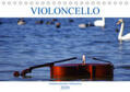 Hoffmann |  VIOLONCELLO - atemberaubende Cellomotive (Tischkalender 2020 DIN A5 quer) | Sonstiges |  Sack Fachmedien