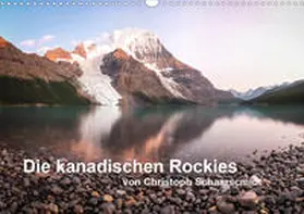 Schaarschmidt |  Die kanadischen Rockies (Wandkalender 2020 DIN A3 quer) | Sonstiges |  Sack Fachmedien