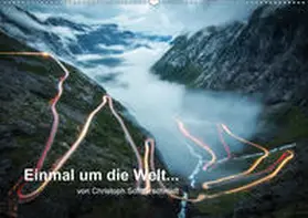 Schaarschmidt |  Einmal um die Welt... (Wandkalender 2020 DIN A2 quer) | Sonstiges |  Sack Fachmedien