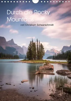 Schaarschmidt |  Die kanadischen Rockies (Wandkalender 2020 DIN A4 hoch) | Sonstiges |  Sack Fachmedien