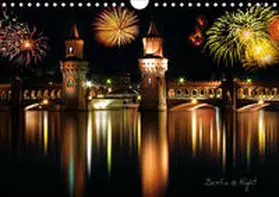Lehmann |  Berlin @ Night (Wandkalender 2021 DIN A4 quer) | Sonstiges |  Sack Fachmedien