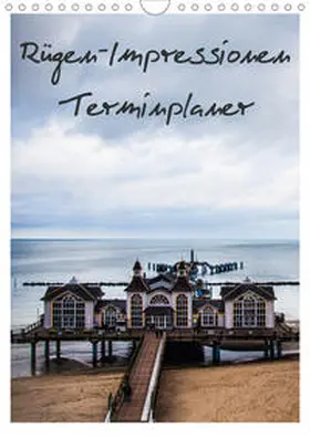 Kaiser | Rügen-Impressionen - Terminplaner (Wandkalender 2021 DIN A4 hoch) | Sonstiges | 978-3-671-47867-5 | www.sack.de