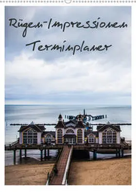 Kaiser | Rügen-Impressionen - Terminplaner (Wandkalender 2021 DIN A2 hoch) | Sonstiges | 978-3-671-47869-9 | www.sack.de