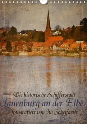 N | Lauenburg an der Elbe (Wandkalender 2021 DIN A4 hoch) | Sonstiges | 978-3-671-47958-0 | www.sack.de