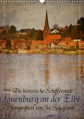 N | Lauenburg an der Elbe (Wandkalender 2021 DIN A3 hoch) | Sonstiges | 978-3-671-47959-7 | www.sack.de