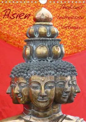 Olschner |  Asien: Thailand - Indonesien - Vietnam / AT-Version (Wandkalender 2021 DIN A4 hoch) | Sonstiges |  Sack Fachmedien