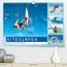 Calvendo / CALVENDO |  Edition Funsport: Kitesurfen (Premium, hochwertiger DIN A2 Wandkalender 2021, Kunstdruck in Hochglanz) | Sonstiges |  Sack Fachmedien