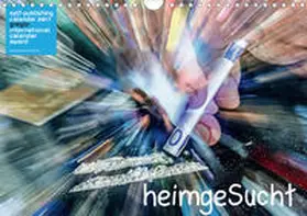 Eppele | heimgeSucht (Wandkalender 2021 DIN A4 quer) | Sonstiges | 978-3-671-82977-4 | www.sack.de