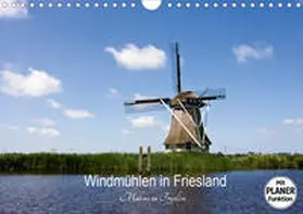 Hansen |  Windmühlen in Friesland - Molens in Fryslan (Wandkalender 2021 DIN A4 quer) | Sonstiges |  Sack Fachmedien