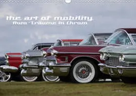 Hebbel-Seeger |  The art of mobility - Auto-Träume in Chrom (Wandkalender 2021 DIN A3 quer) | Sonstiges |  Sack Fachmedien