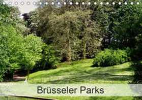 Bombaert | Brüsseler Parks (Tischkalender 2021 DIN A5 quer) | Sonstiges | 978-3-671-89620-2 | www.sack.de