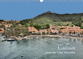 Bartruff | Collioure - Juwel der Côte Vermeille (Wandkalender 2021 DIN A3 quer) | Sonstiges | 978-3-671-90397-9 | www.sack.de