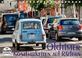 Bartruff | Oldtimer - Kostbarkeiten auf Rädern (Tischkalender 2021 DIN A5 quer) | Sonstiges | 978-3-671-92486-8 | www.sack.de