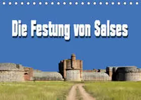 Bartruff | Die Festung von Salses (Tischkalender 2021 DIN A5 quer) | Sonstiges | 978-3-671-92891-0 | www.sack.de