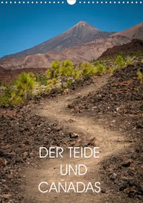 Rosenberg | Teide und Cañadas (Wandkalender 2021 DIN A3 hoch) | Sonstiges | 978-3-671-93095-1 | www.sack.de